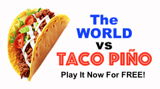 The World vs. Taco Piño